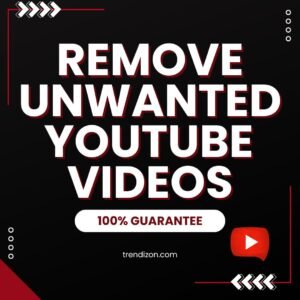 Remove Unwanted YouTube Videos